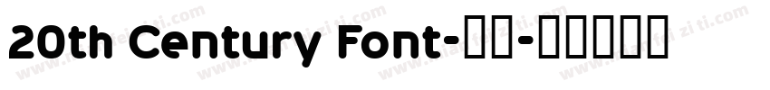 20th Century Font-常规字体转换